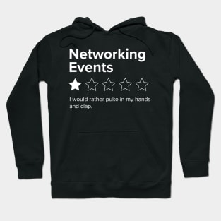 Networking Events, One Star, I Would Rather Puke in my Hands and Clap Hoodie